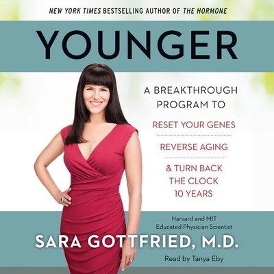 Younger: A Breakthrough Program to Reset Your G... 1470856565 Book Cover