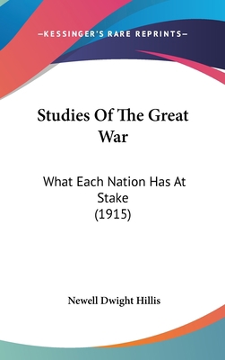 Studies Of The Great War: What Each Nation Has ... 112081068X Book Cover