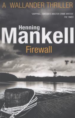 Firewall. Henning Mankell 0099571765 Book Cover