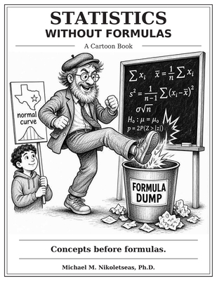 Statistics Without Formulas: A Cartoon Book B0HHVGF85M Book Cover