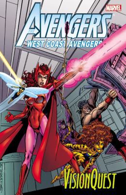 Avengers West Coast: Vision Quest 0785197400 Book Cover