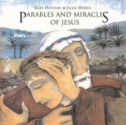 Parables and Miracles of Jesus 1845077865 Book Cover