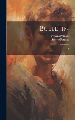 Bulletin: 2 [French] 1019940832 Book Cover