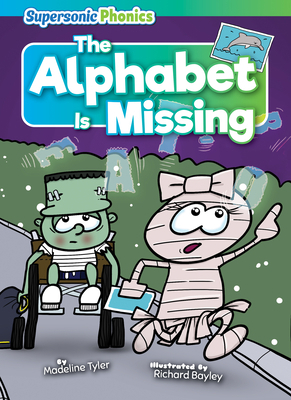 The Alphabet Is Missing B0BZTJZC64 Book Cover