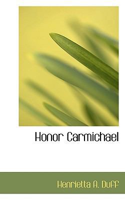 Honor Carmichael 1117587894 Book Cover