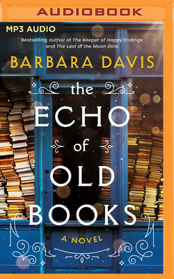 The Echo of Old Books B0BBQB6RBS Book Cover