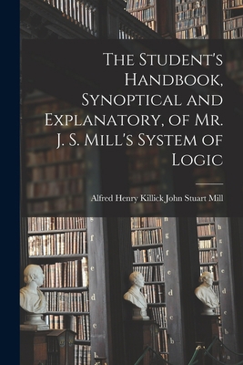 The Student's Handbook, Synoptical and Explanat... 1016546432 Book Cover