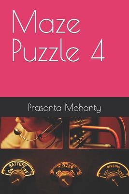 Maze Puzzle 4 B0BM42B3ZT Book Cover