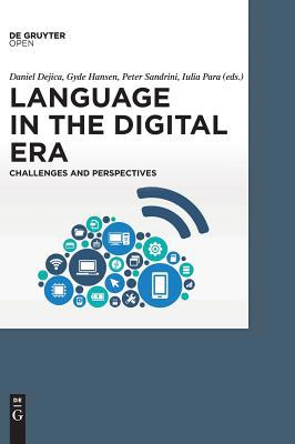 Language in the Digital Era: Challenges and Per... 311047204X Book Cover