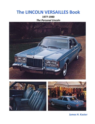 The LINCOLN VERSAILLES Book 1300568569 Book Cover