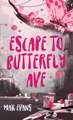 Escape to Butterfly Ave B0B36S4B6N Book Cover