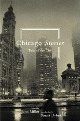Chicago Stories: Tales of the City 0811839745 Book Cover