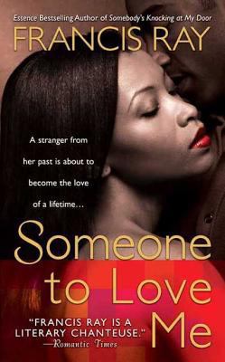 Someone to Love Me 0312986777 Book Cover