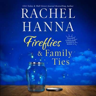 Fireflies & Family Ties B0DJ23362P Book Cover