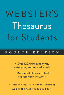 Webster's Thesaurus for Students, Fourth Edition 1596951818 Book Cover