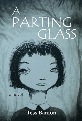 A Parting Glass 1941237193 Book Cover