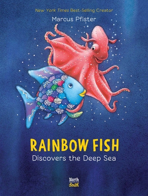 Rainbow Fish Discovers the Deep Sea 0735822484 Book Cover