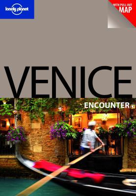 Venice Encounter (Lonely Planet) 1741049970 Book Cover