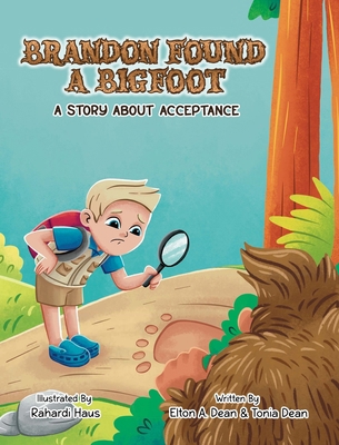 Brandon Found a Bigfoot: A Story About Acceptance B0FHYG3V5F Book Cover