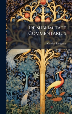 De Sublimitate Commentarius [Latin] 1023932458 Book Cover