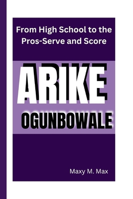 Arike Ogunbowale: From High School to the Pros-... B0DMKRP3RN Book Cover