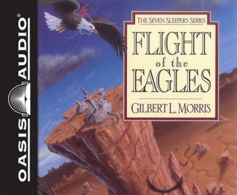 Flight of the Eagles (Library Edition): Volume 1 1631083783 Book Cover
