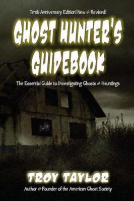 Ghost Hunter's Guidebook 1892523523 Book Cover