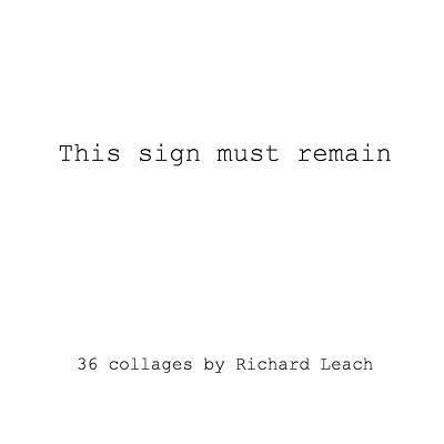 This sign must remain 1365660265 Book Cover