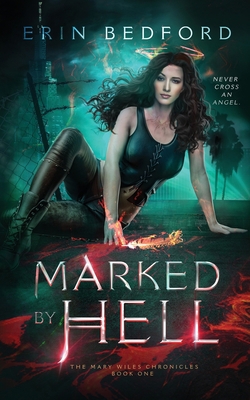 Marked By Hell 1951958373 Book Cover