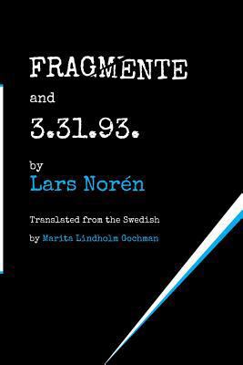 FRAGMENTE and 3.31.93. 1884092950 Book Cover