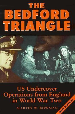 The Bedford Triangle: U. S. Undercover Operatio... 0750912294 Book Cover