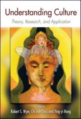 Understanding Culture: Theory, Research, and Ap... 1848728085 Book Cover