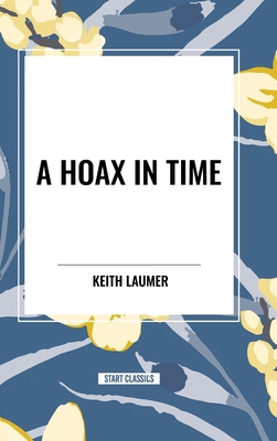 A Hoax in Time B0CV9HL134 Book Cover