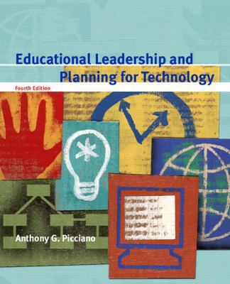 Educational Leadership And Planning For Technology 0131194712 Book Cover
