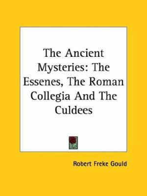 The Ancient Mysteries: The Essenes, The Roman C... 142536652X Book Cover