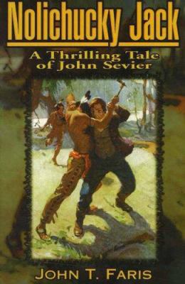 Nolichucky Jack 1570720940 Book Cover