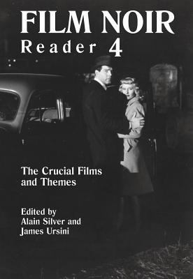 Film Noir Reader: The Crucial Films and Themes 0879103051 Book Cover