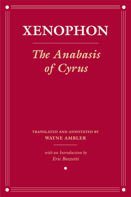 The Anabasis of Cyrus 0801489997 Book Cover