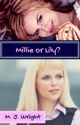 Millie or Lily? 0994648146 Book Cover