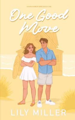 One Good Move: Special Edition 1069916714 Book Cover