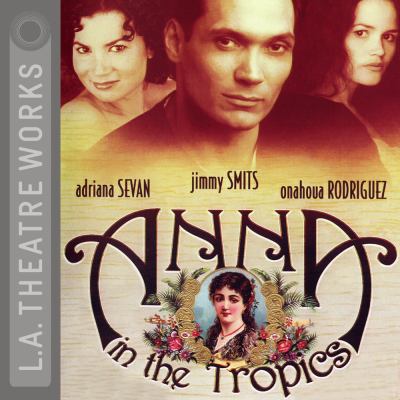 Anna in the Tropics 1580813348 Book Cover