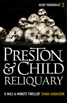 Reliquary (Agent Pendergast) 1788547039 Book Cover