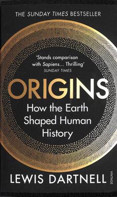Origins: How The Earth Made Us            Book Cover