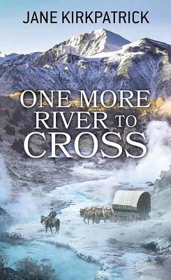 One More River to Cross [Large Print] 1643583581 Book Cover