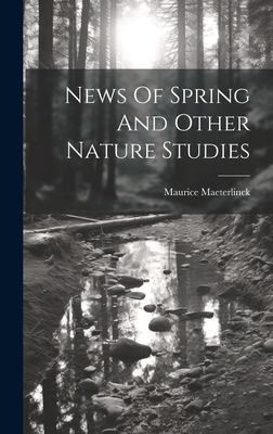 News Of Spring And Other Nature Studies 1020467851 Book Cover