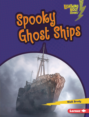 Spooky Ghost Ships 1541596870 Book Cover