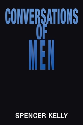 Conversations of Men 1665555866 Book Cover