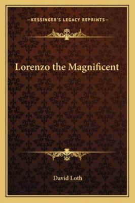 Lorenzo the Magnificent 1162776099 Book Cover