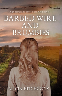 Barbed Wire and Brumbies 064835783X Book Cover