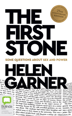 The First Stone: Some Questions about Sex and P... 1038608961 Book Cover